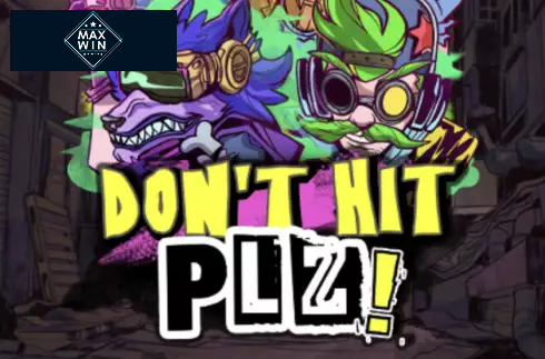 Don't Hit PLZ